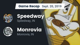 Recap: Speedway  vs. Monrovia  2019