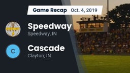 Recap: Speedway  vs. Cascade  2019