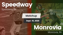 Matchup: Speedway  vs. Monrovia  2020