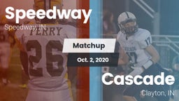 Matchup: Speedway  vs. Cascade  2020