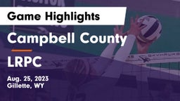 Campbell County  vs LRPC Game Highlights - Aug. 25, 2023
