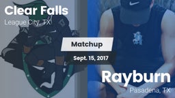 Matchup: Clear Falls vs. Rayburn  2017