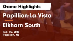 Papillion-La Vista  vs Elkhorn South  Game Highlights - Feb. 25, 2023