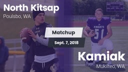 Matchup: North Kitsap High vs. Kamiak  2018