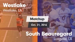 Matchup: Westlake  vs. South Beauregard  2016