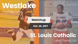 Matchup: Westlake  vs. St. Louis Catholic  2017