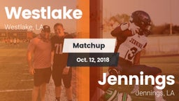 Matchup: Westlake  vs. Jennings  2018