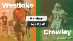 Matchup: Westlake  vs. Crowley  2019