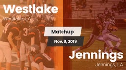 Matchup: Westlake  vs. Jennings  2019