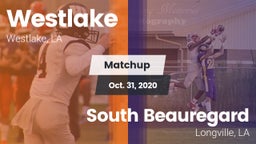 Matchup: Westlake  vs. South Beauregard  2020