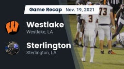Recap: Westlake  vs. Sterlington  2021