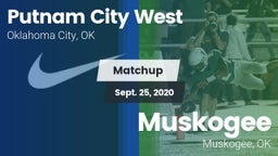 Matchup: Putnam City West vs. Muskogee  2020
