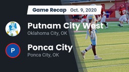 Recap: Putnam City West  vs. Ponca City  2020