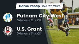 Recap: Putnam City West  vs. U.S. Grant  2022
