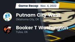 Recap: Putnam City West  vs. Booker T Washington  2022