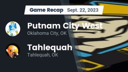 Recap: Putnam City West  vs. Tahlequah  2023