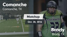 Matchup: Comanche  vs. Brady  2016