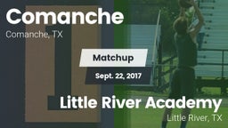 Matchup: Comanche  vs. Little River Academy  2017