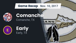 Recap: Comanche  vs. Early  2017