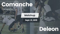 Matchup: Comanche  vs. Deleon  2018