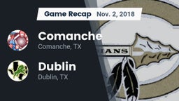 Recap: Comanche  vs. Dublin  2018