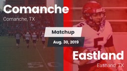 Matchup: Comanche  vs. Eastland  2019