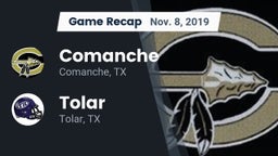 Recap: Comanche  vs. Tolar  2019