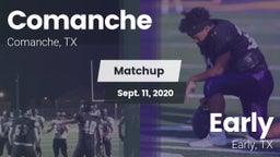 Matchup: Comanche  vs. Early  2020