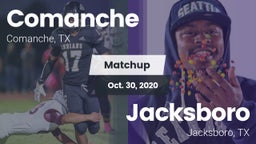 Matchup: Comanche  vs. Jacksboro  2020
