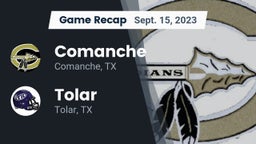 Recap: Comanche  vs. Tolar  2023