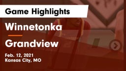 Winnetonka  vs Grandview  Game Highlights - Feb. 12, 2021