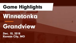 Winnetonka  vs Grandview  Game Highlights - Dec. 10, 2018