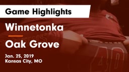 Winnetonka  vs Oak Grove  Game Highlights - Jan. 25, 2019