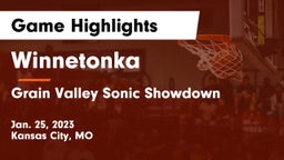 Winnetonka  vs Grain Valley Sonic Showdown  Game Highlights - Jan. 25, 2023