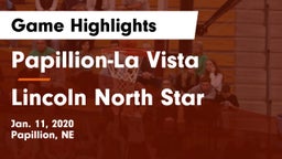 Papillion-La Vista  vs Lincoln North Star Game Highlights - Jan. 11, 2020