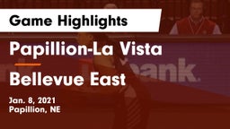 Papillion-La Vista  vs Bellevue East  Game Highlights - Jan. 8, 2021