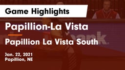 Papillion-La Vista  vs Papillion La Vista South  Game Highlights - Jan. 22, 2021