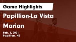 Papillion-La Vista  vs Marian  Game Highlights - Feb. 4, 2021