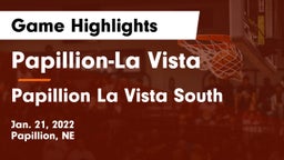 Papillion-La Vista  vs Papillion La Vista South  Game Highlights - Jan. 21, 2022