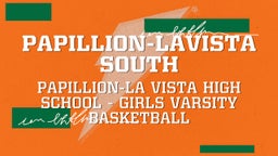 Papillion-LaVista girls basketball highlights Papillion-LaVista South