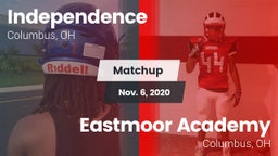 Matchup: Independence vs. Eastmoor Academy  2020