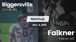 Matchup: Biggersville High Sc vs. Falkner  2016