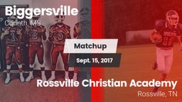 Matchup: Biggersville High Sc vs. Rossville Christian Academy  2017