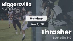 Matchup: Biggersville High Sc vs. Thrasher  2019