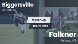 Matchup: Biggersville High Sc vs. Falkner  2020