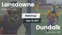 Matchup: Lansdowne High Schoo vs. Dundalk  2017