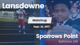 Matchup: Lansdowne High Schoo vs. Sparrows Point  2017