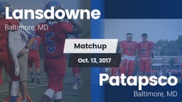 Matchup: Lansdowne High Schoo vs. Patapsco  2017