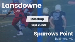 Matchup: Lansdowne High Schoo vs. Sparrows Point  2018