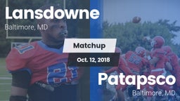 Matchup: Lansdowne High Schoo vs. Patapsco  2018